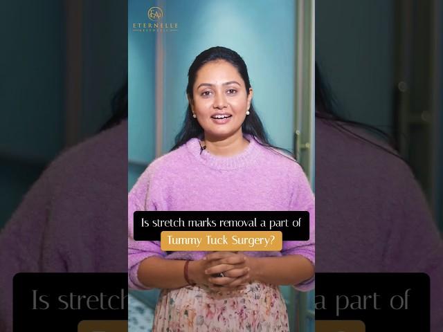 Is Stretch Mark Removal A Part of Tummy Tuck? | Tummy Tuck Surgery in Hyderabad